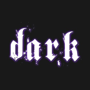 dark T-Shirt
