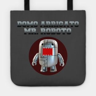 domo arrigato mr roboto Tote