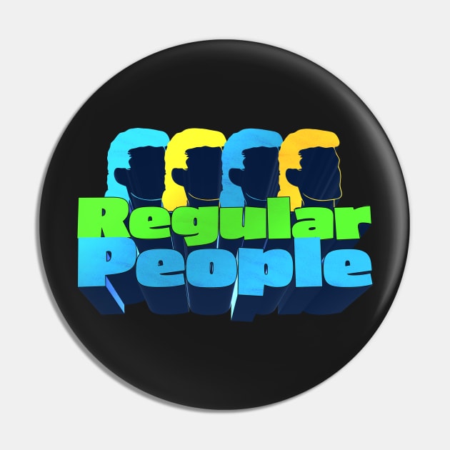 Regular People - Theo Von Mullet Fan Design Pin by Ina