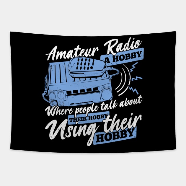 Funny Ham Radio Operator Amateur Hams Gift Tapestry by Dolde08