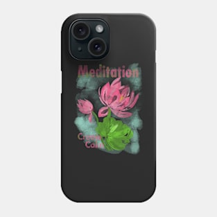 Meditation : calmness Phone Case