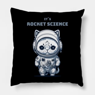 it´s rocket science - cat astronaut Pillow