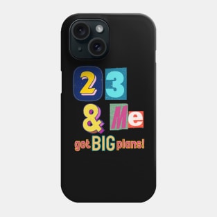 2023 and Me New Years Eve Phone Case