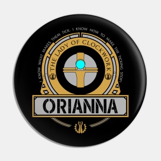 ORIANNA - LIMITED EDITION Pin