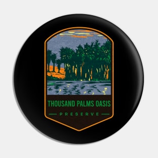Thousand Palms Oasis Preserve Pin