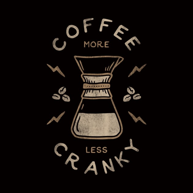 Coffee More Less Cranky by NerdVanaArt