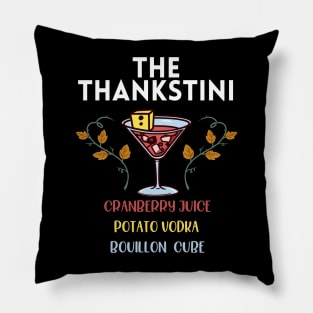 Thankstini Thanksgiving Drink Pillow