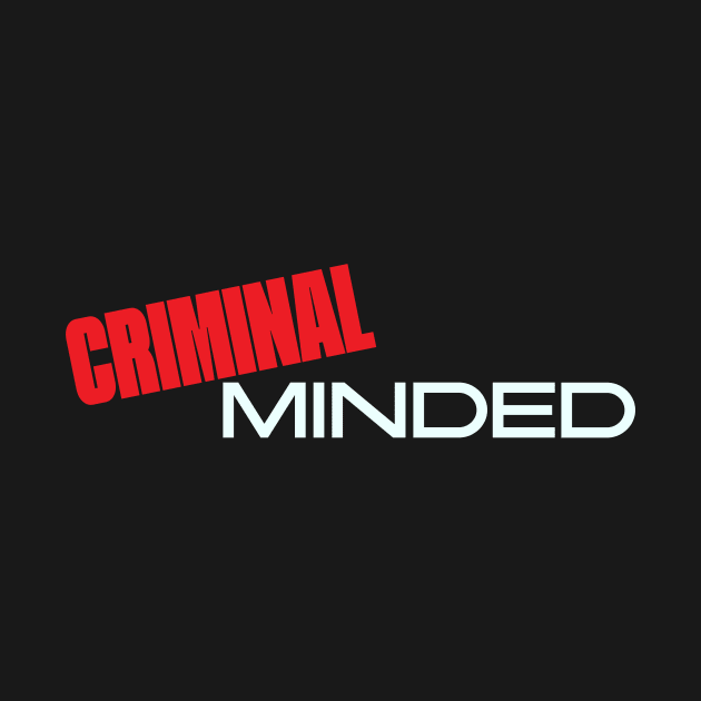 Criminal Minded by Get Deez Teez