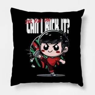 Can I Kick It? - Yes You Can Pillow