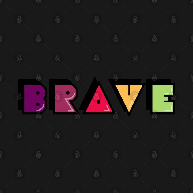 Brave-Typography Design by ASHER