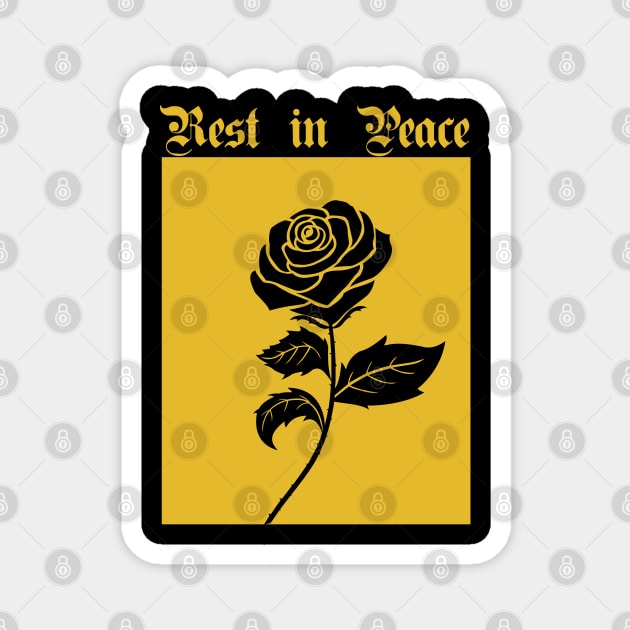 Black Rose T-shirt " Rest in Peace " Magnet by SweetDream