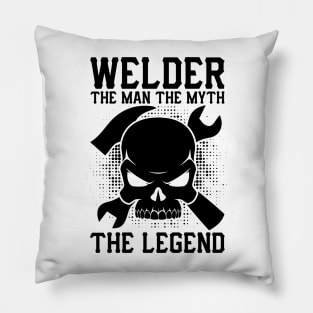 Welder the man the myth the legend Pillow