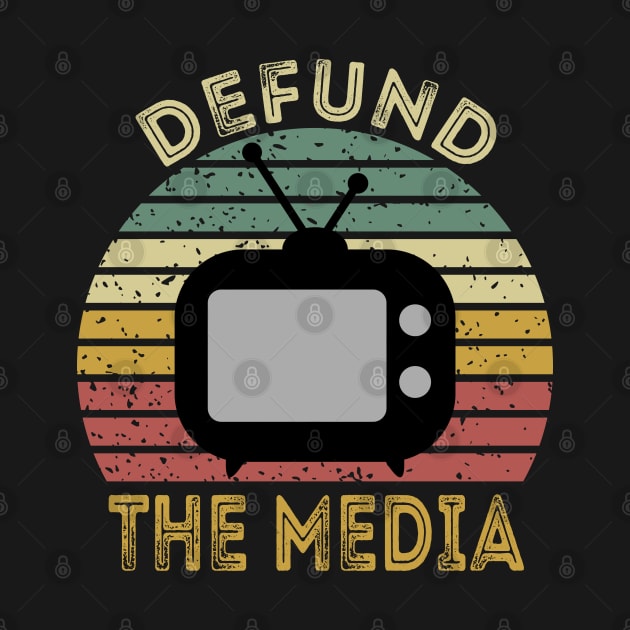 Defund The Media Retro Vintage by DragonTees