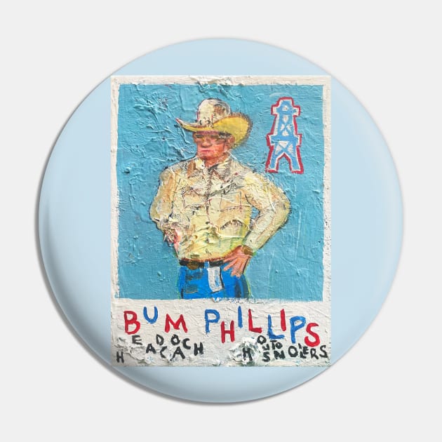 Bum Phillips Pin by ElSantosWorld