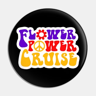 Flower power Cruise sticker Pin