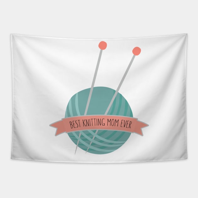 Best knitting mom ever Tapestry by Le petit fennec