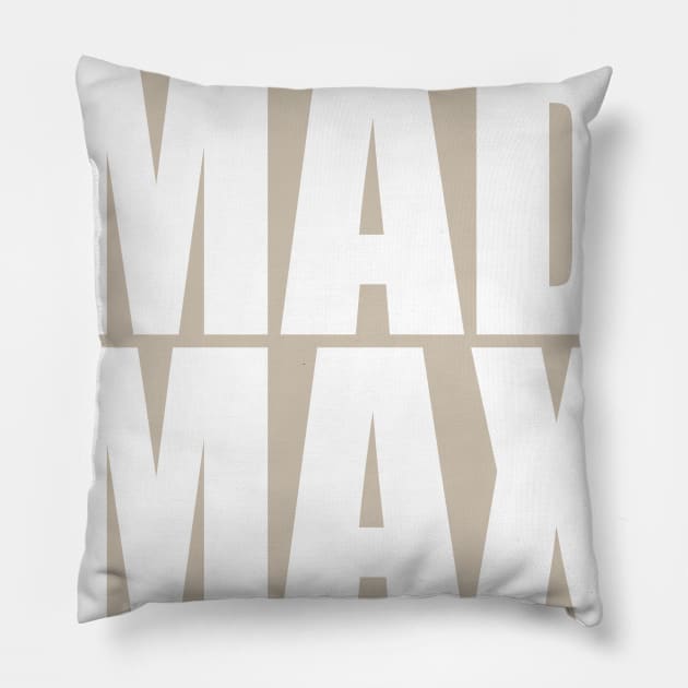 Original Mad Max Pillow by samuel sisco