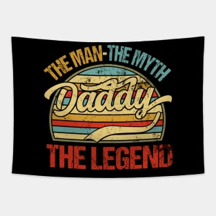 daddy the man the myth the legend fathers day gift Tapestry