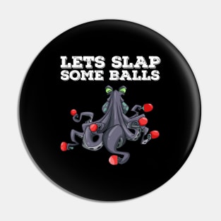 Ping Pong Table Tennis Tabletennis Funny Kraken Octopus Pun Pin