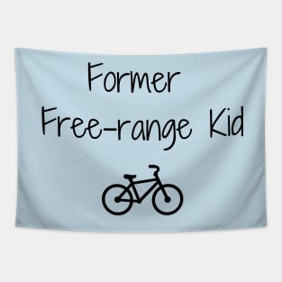 Former Free-range Kid Tapestry