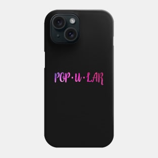 Pop u lar Phone Case