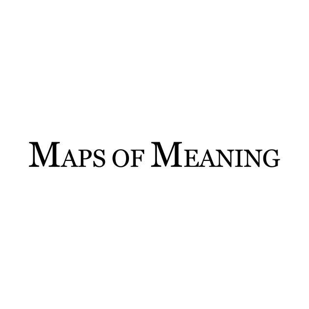 Jordan Peterson "Maps of Meaning" Book Quote by RomansIceniens