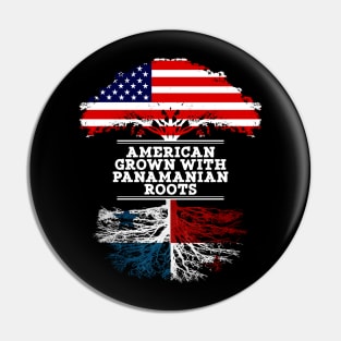 American Grown With Panamanian Roots - Gift for Panamanian From Panama Pin