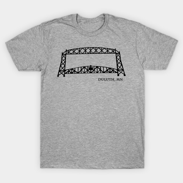 Duluth Mn Aerial Lift Bridge Duluth T Shirt Teepublic