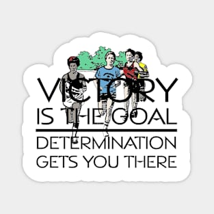 Track Victory Slogan Magnet