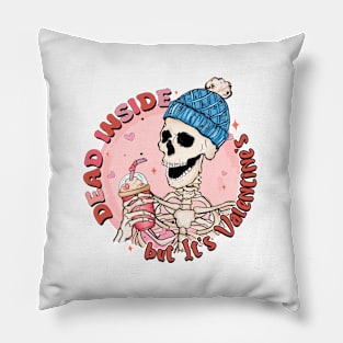 Dead inside but its Valentines Pillow