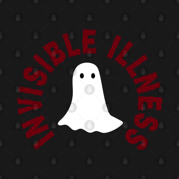 Invisible Illness Ghost - Chronic Illness - Mental Health - Chronically Ill by SayWhatYouFeel