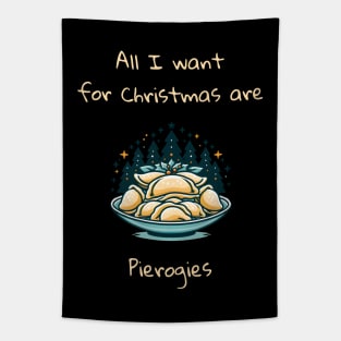 I Want For Christmas Are Pierogies Pierogi Dumplings Tapestry
