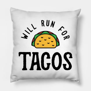 Will Run For Tacos v2 Pillow