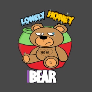 Lonely Honey Bear T-Shirt