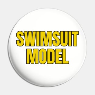 Swimsuit Model Pin