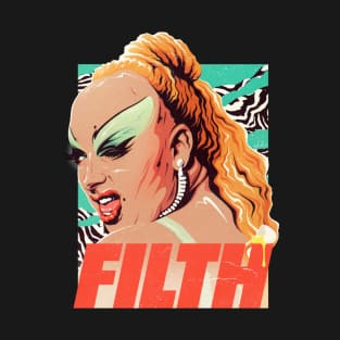 FILTH T-Shirt