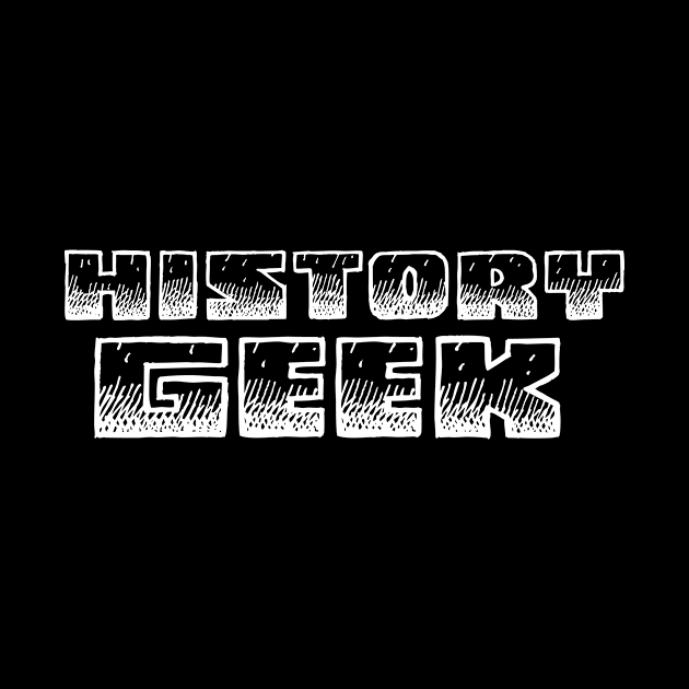 History Geek Historical Funny Researcher by Mellowdellow