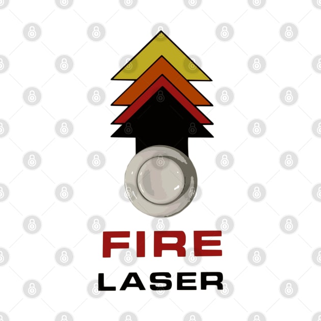 FIRE LASER! by arcadeheroes