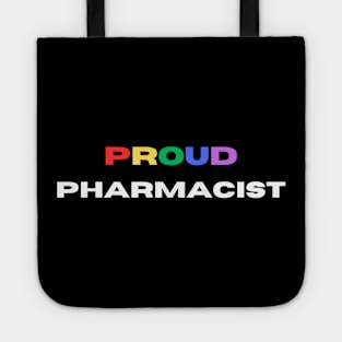 Proud pharmacist Tote