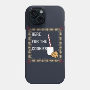 Here For The Cookies - Holiday Ugly Sweater Phone Case