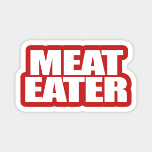 Meat Eater Magnet