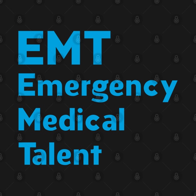 EMT funny by mag-graphic