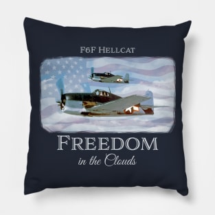 F6F Hellcat - FREEDOM IN THE CLOUDS - WW2 fighter aircraft - patriotic warbird Pillow