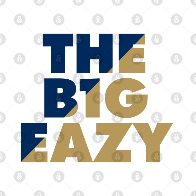 THE B1G EAZY - White 1 by KFig21