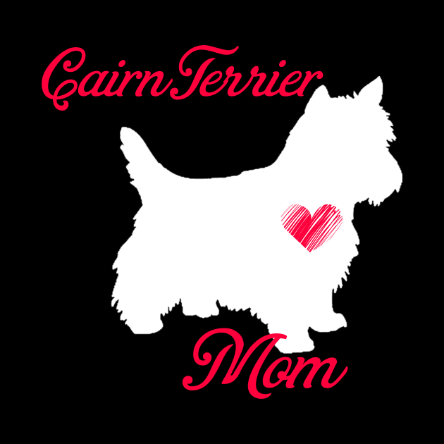 Cairn terrier terrier mom   cute mother's day t shirt for dog lovers by jrgenbode