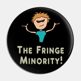 Fringe Minority Pin