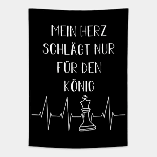 Mein Herz schlägt nur für den König | Schachspieler Tapestry