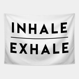 Inhale Exhale Breathe Tapestry