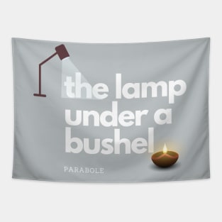 Parabole of the lamp under a bushel Tapestry