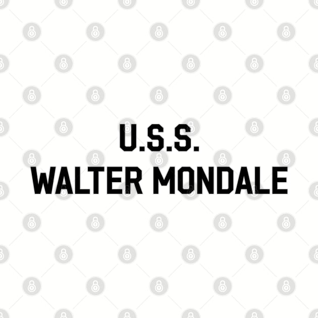 USS Walter Mondale by Way of the Road